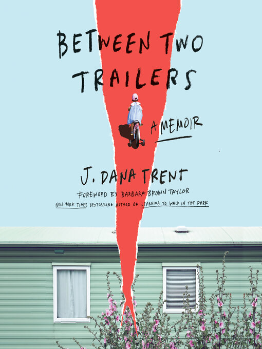 Title details for Between Two Trailers by J. Dana Trent - Wait list